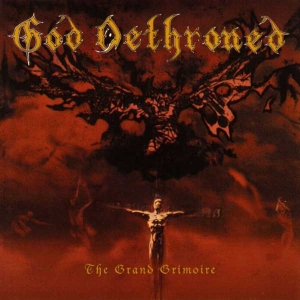 The Grand Grimoire album cover by God Dethroned