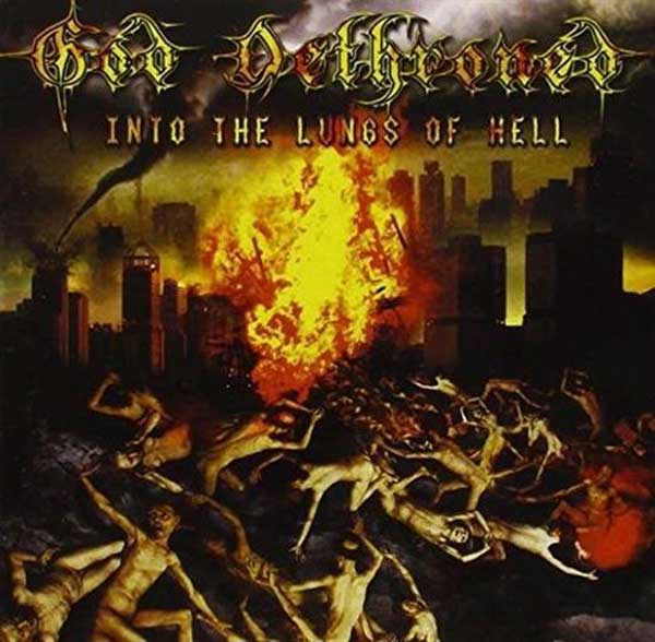 Into the Lungs of Hell album cover by God Dethroned