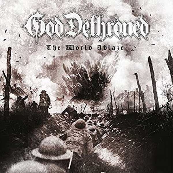 The World Ablaze album cover by God Dethroned
